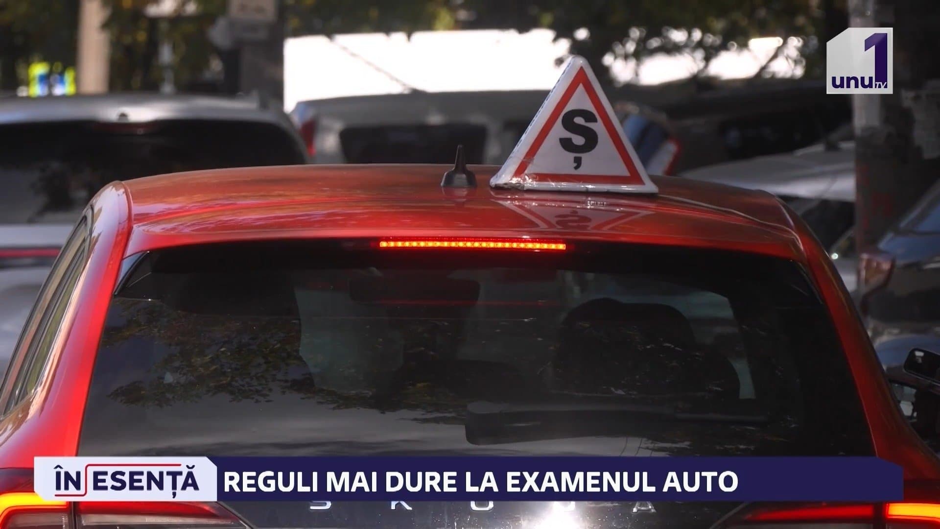 REGUL MAI DURE LA EXAMENUL AUTO
