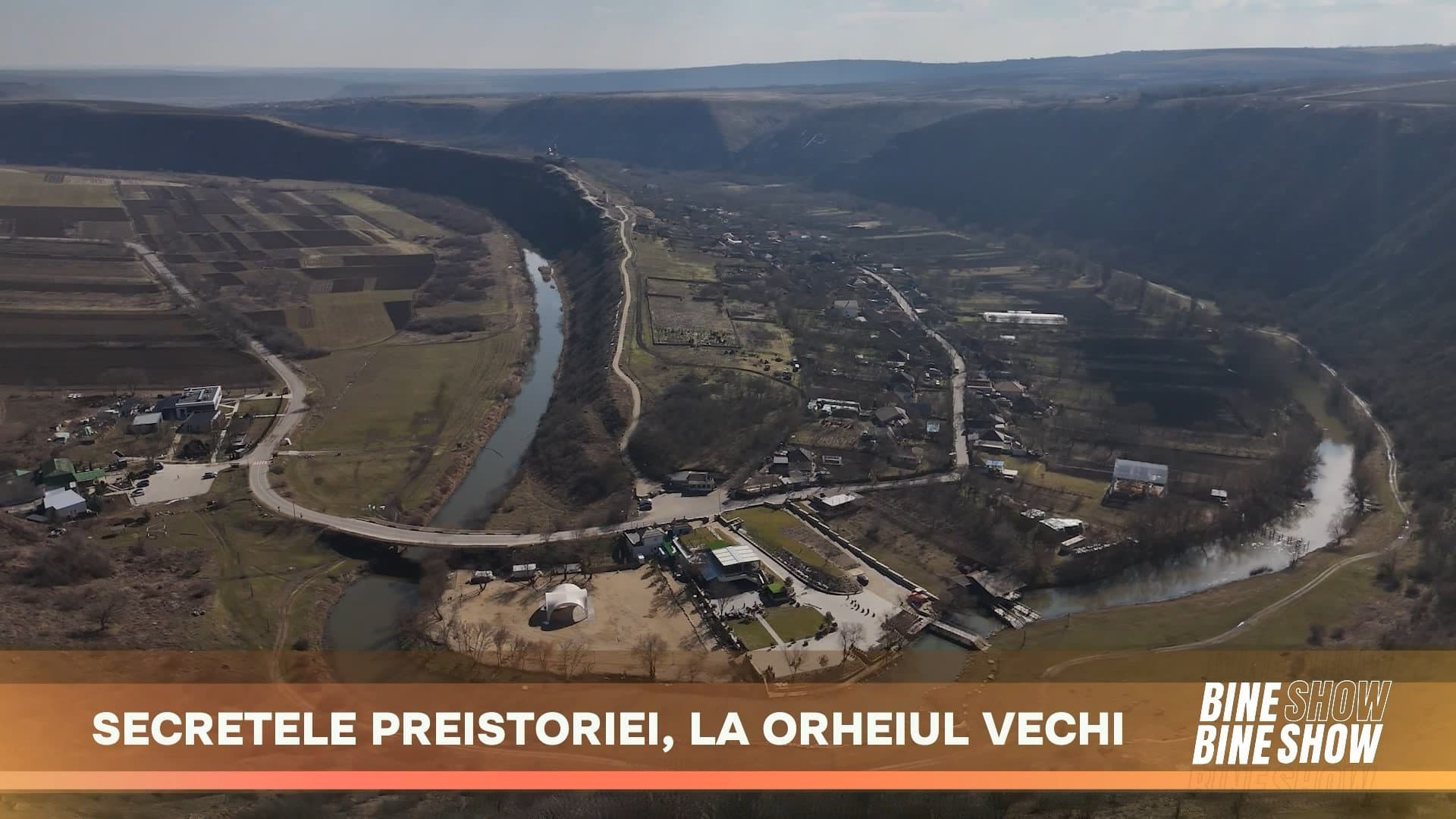 BINEBINE SHOW: Secretele preistoriei, la Orheiul Vechi./15.04.2026